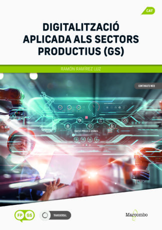 Digitalització aplicada als sectors productius (GS)